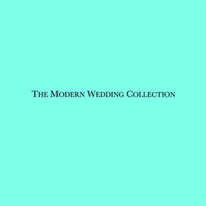 Modern Wedding Collection