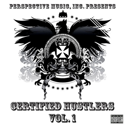 Certified Hustlers Vol. 1 (Digital Only)