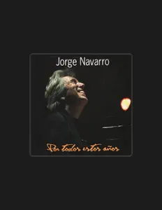 Ouça Jorge Navarro, assista a videoclipes, leia a biografia, veja as datas das turnês e mais!
