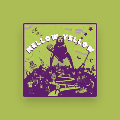 Listen to Mellow Yellow, watch music videos, read bio, see tour dates & more!