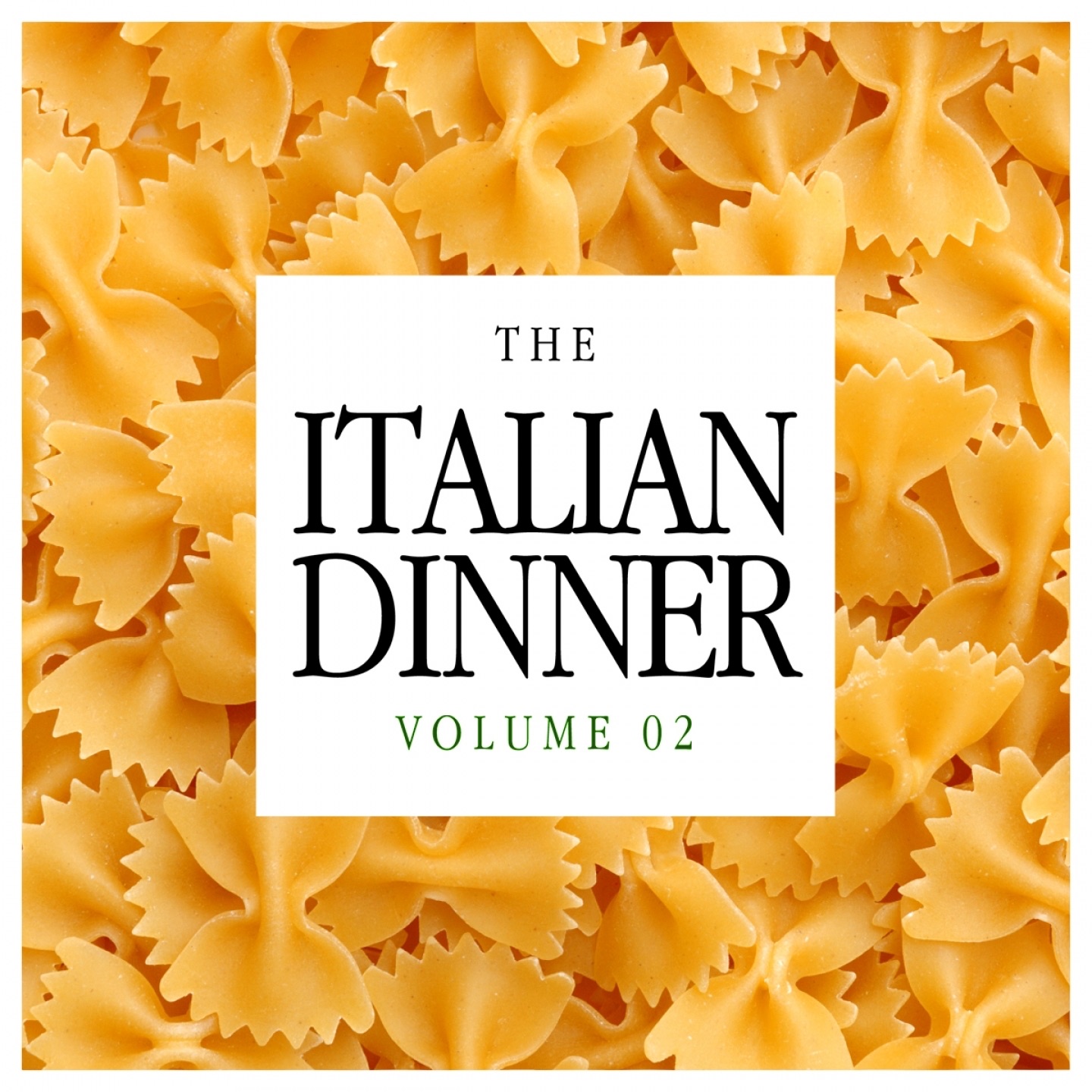 The Italian Dinner, Vol. 2