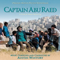 Captain Abu Raed (Original Soundtrack Recording) - Austin Wintory