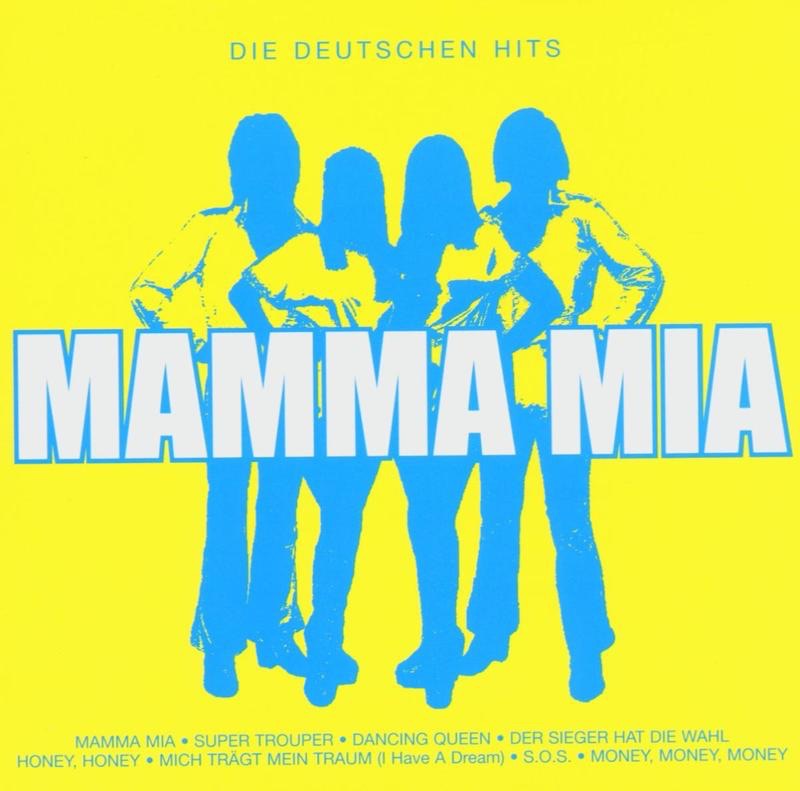 Mamma Mia - Die deutschen Hits