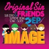 Original Sin and Friends, Pt. 2 - EP
