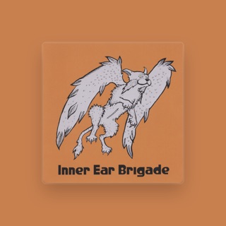Inner Ear Brigade