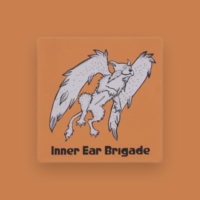 Inner Ear Brigade