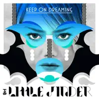 Keep On Dreaming (Acoustic Version) — Little Jinder