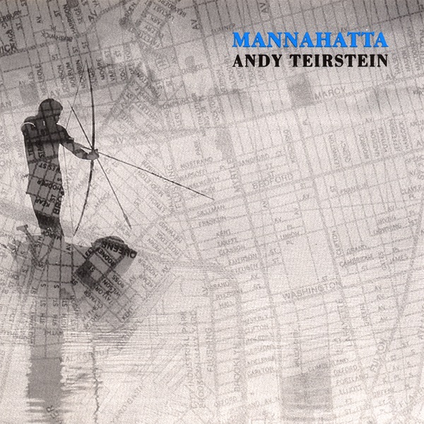 Обложка альбома «Mannahatta» — Andy Teirstein