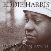 Eddie Harris - Three Quarter Miles
