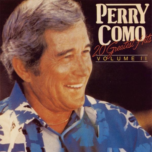 Обложка альбома «Perry Como: 20 Greatest Hits, Vol. 2» — Perry Como