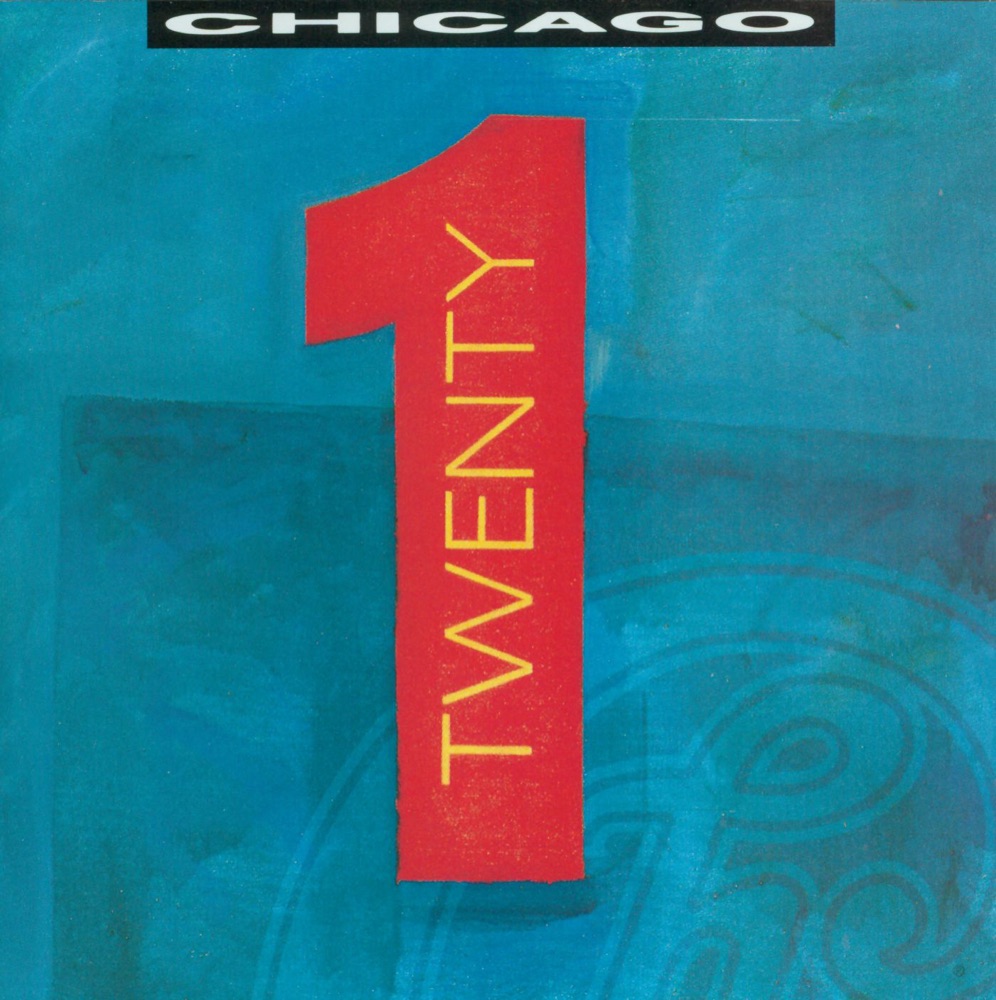 Обложка альбома «Chicago Twenty 1 (Expanded Edition)» — Chicago