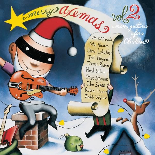 Merry Axemas, Vol. 2: More Guitars for Christmas - Album by