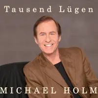 Tausend Lügen — Michael Holm