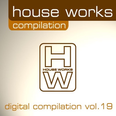 House Works – Digital Compilation, Vol. 19