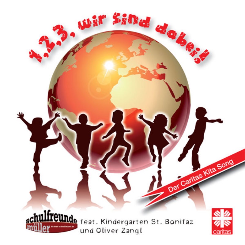 1, 2, 3, wir sind dabei! (Der Caritas Kita Song) [feat. Kindergarten Sankt  Bonifaz & Oliver Zangl] by Schulfreunde Müller on Apple Music