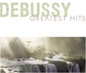 Debussy: Greatest Hits