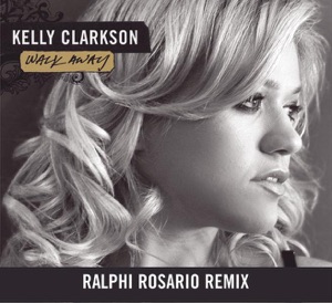 Walk Away (Ralphi Rosario Remix) - Single