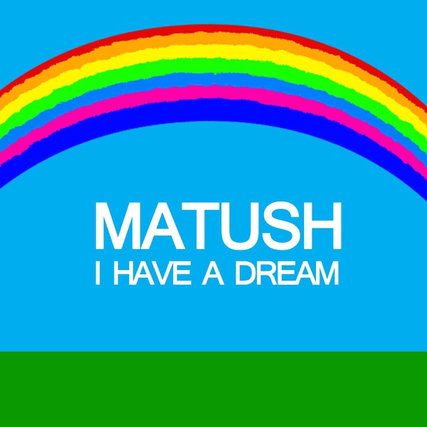 I Have a Dream