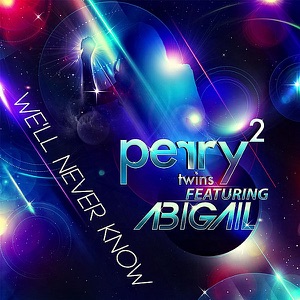 We'll Never Know (feat. Abigail) - Single