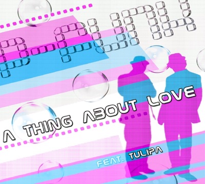 A Thing About Love