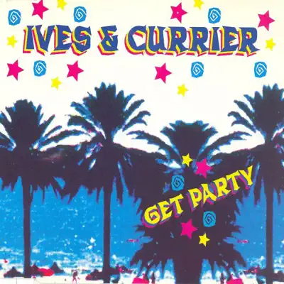 Listen to Get Party - EP by Ives & Currier