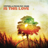 Is This Love (Remixes) [feat. Erann] - Steffwell & Freisig