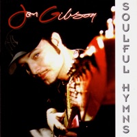 Jon Gibson - Lord I Lift Your Name On High