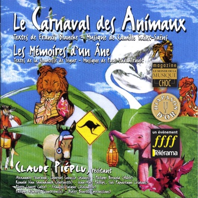 Le Carnaval des animaux / Les Mémoires d'un âne