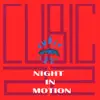 Cubic 22 - Night In Motion (Battle Plan Remix)