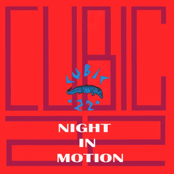Night In Motion (Battle Plan Remix) — Cubic 22
