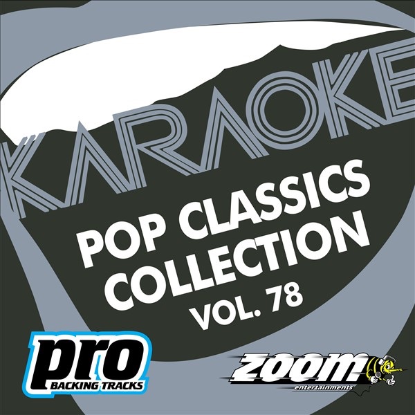 Zoom Karaoke - Pop Classics Collection, Vol. 78