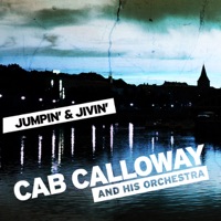 Jumpin' & Jivin' - Cab Calloway and His Orchestra
