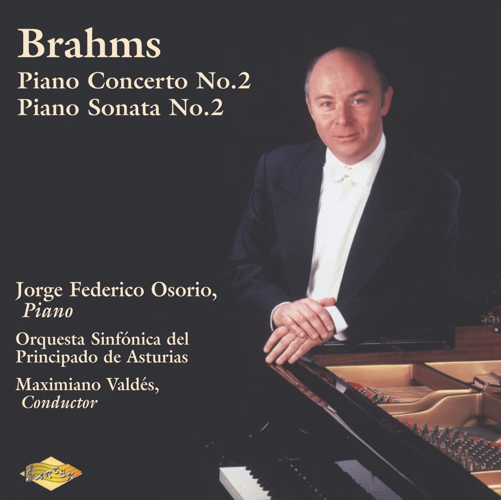 Обложка альбома «Brahms: Piano Concerto No. 2 - Piano Sonata No. 2» — Asturias Symphony Orchestra, Vladimir Atapin, Maximiano Valdes & Jorge Federico Osorio