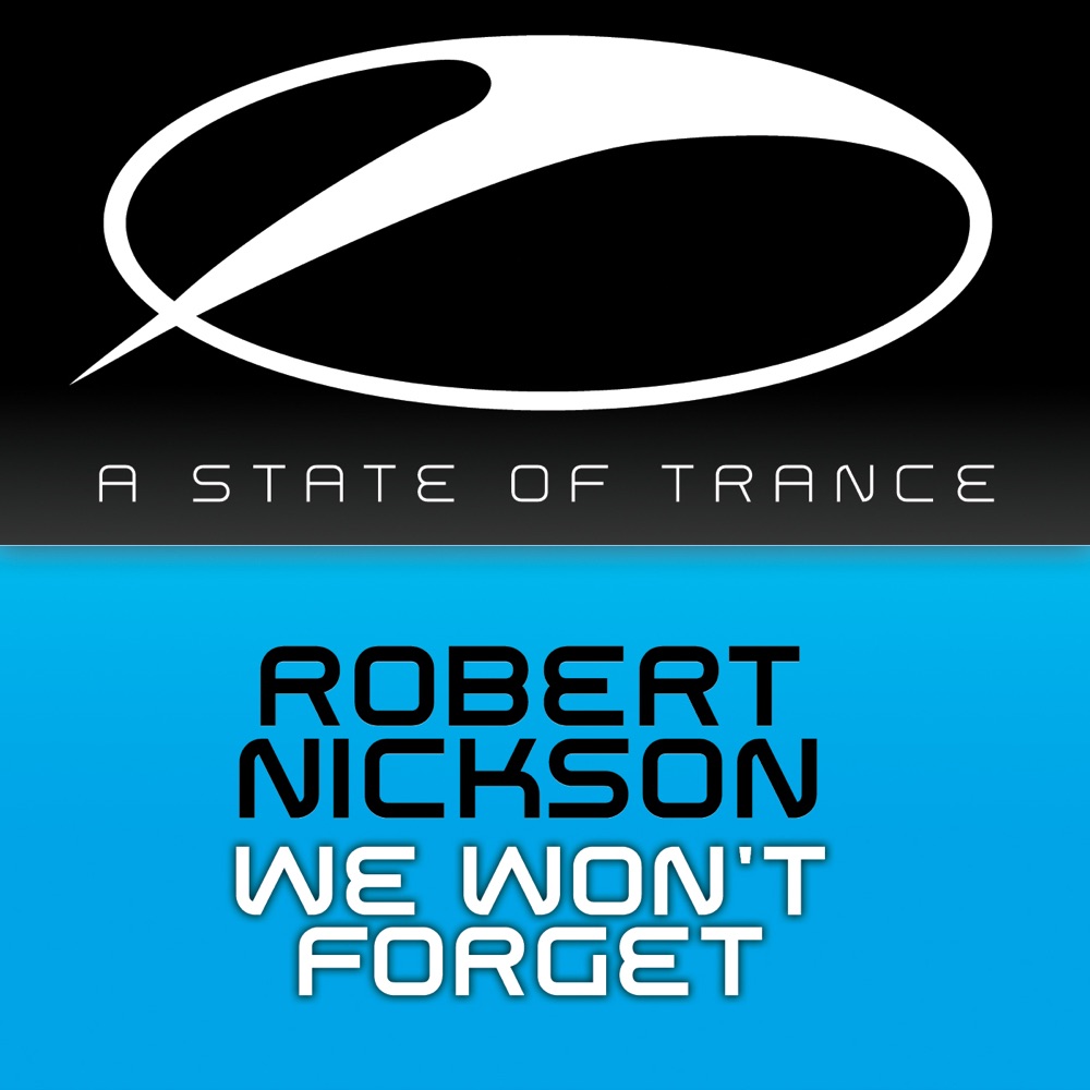 Обложка альбома «We Won't Forget - EP» — Robert Nickson