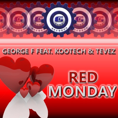 Red Monday (Featuring Kootech) - Single