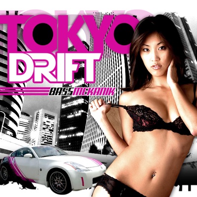 Tokyo Drift - EP