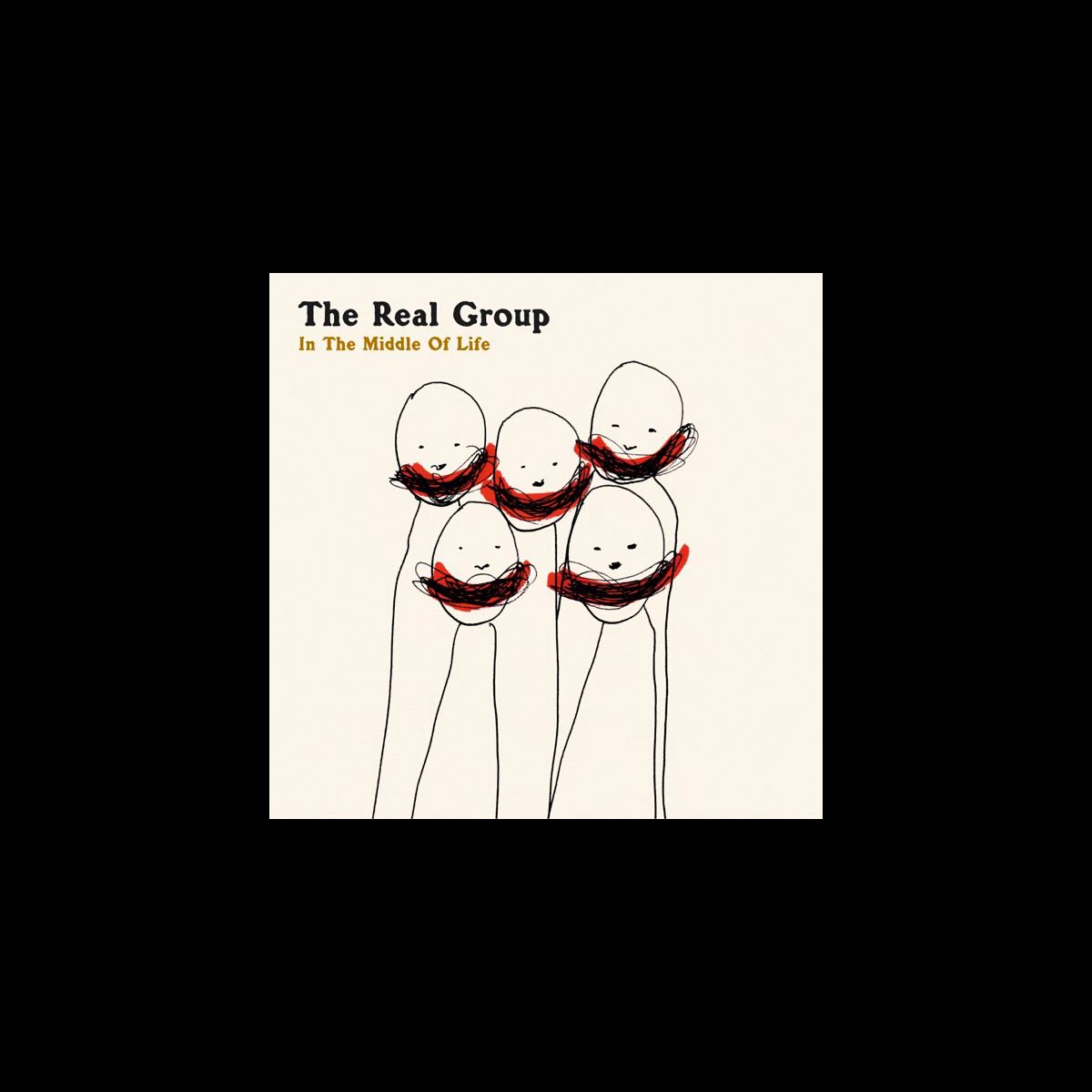 In the Middle of Life / ザ・リアル・グループ In the Middle of Life
