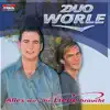 Duo Wörle - Ich Schreibe Dir Ein Liebeslied