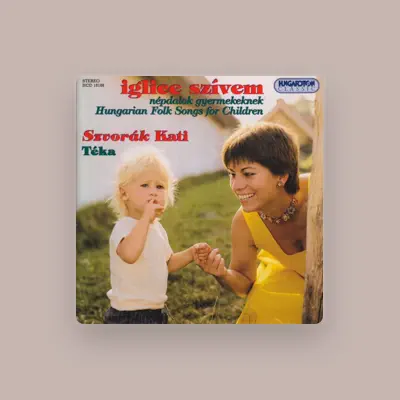 Listen to Kati Szvorák, watch music videos, read bio, see tour dates & more!