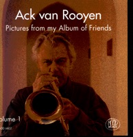 Pictures from My Album of Friends, Vol. 1 - Ack Van Rooyen