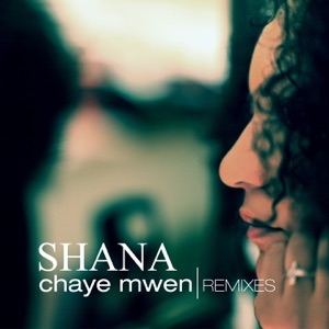 Chaye mwen (Remixes) - EP