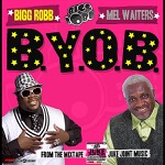 BYOB (feat. Mel Waiters)