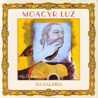 Na Galeria - Moacyr Luz