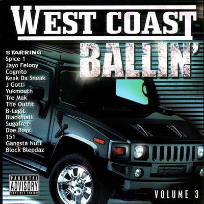 West Coast Ballin', Vol. 3