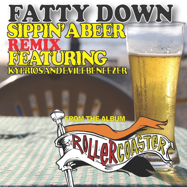 Sippin' a Beer (Remix) [feat. Kyprios & Evil Ebenezer] - Single