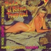 Baila el Ritmo Tropical Vol 7