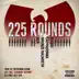 225 Rounds (feat. U-God, Cappadonna, RZA & Bronze Nazareth) song reviews