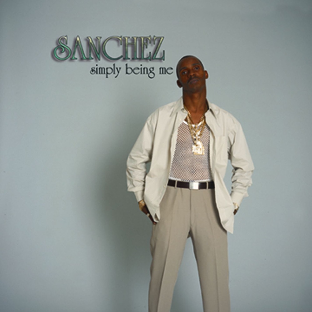 Обложка альбома «Simply Being Me» — Sanchez