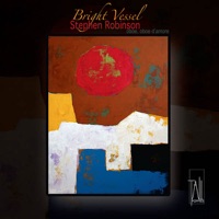 Bright Vessel - Stephen Robinson