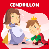 Cover art for Cendrillon — Contes De Fées Et Histoires Pour Les Enfants by La compagnie sucre d'orge